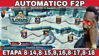 Lords Mobile - Etapa Normal : 8-13,8-14,8-15,8-16,8-17,8-18 - Automatico - Equipo Perfecto De Héroes