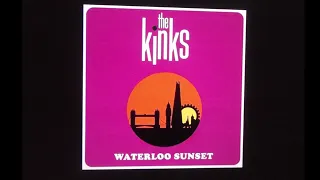 KINKS   new stereo mix  "Waterloo Sunset" 2024