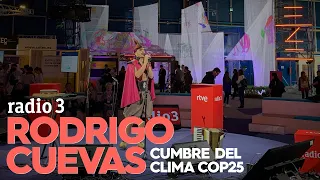 Rodrigo Cuevas en directo | Cumbre del Clima COP25
