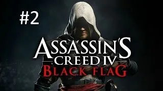 Let's Play Assassin's Creed 4 Black Flag #002 Der Weg nach Havanna [Gameplay German Deutsch AC 4]