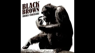 Akira Takasaki 高崎晃 - Black Brown (2007) Full Album, Loudness ラウドネス