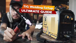 Ang hinihintay mong TIG Welding Video // Ultimate Setup Guide