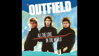 The Outfield - All The Love In The World (1985) HQ