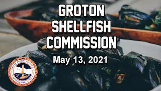 Groton Shellfish Commission 5/13/21