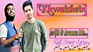 Calendar Girls: Khwaishein (Rock Version) Full Video Lyrics | Arijit Singh | Armaan Malik | T-Series