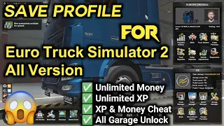 Unlimited Money Profile For Euro Truck Simulator 2 All Version | Save Profile |