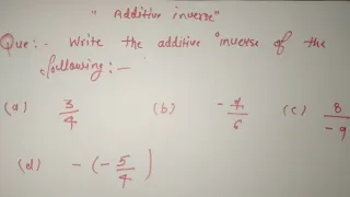 Write the additive inverse of the following || additive inverse class 8th | find additive inverse