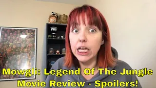 Mowgli Legend Of The Jungle - Movie Review SPOILERS