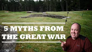 Top 5 Misconceptions about World War 1 - First World War