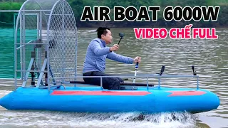 How to Build 6000W Airboat