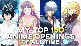 My Top 150 Anime Openings of All Time