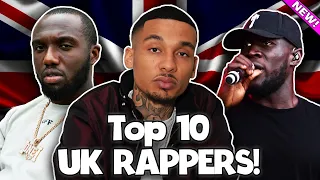 My Top 10 UK Rappers! 🔥🇬🇧