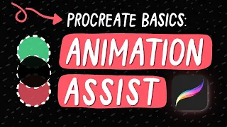 How To: Use Animation Assist in Procreate 5 [BASICS]