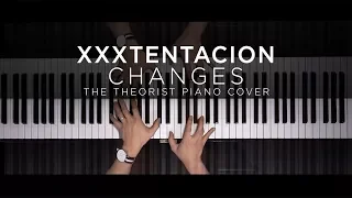 XXXTENTACION - Changes | The Theorist Piano Cover