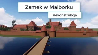 Zamek w Malborku - rekonstrukcja 3D