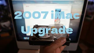 Upgrading a 2007 24" iMac we got at a thrift store- worth it in 2023?