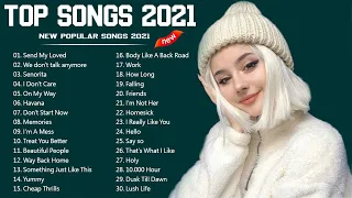Addictive New Song 2021 🥥 New Popular Pop Songs 2021 🥥 Popular English Songs 2021