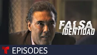 Falsa Identidad 2 | Episode 44 | Telemundo English