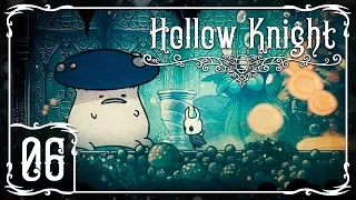 ГРИБНОЙ НАРОДЕЦ | Прохождение Hollow Knight - Серия №6