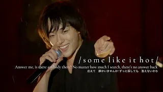 Some Like It Hot!!『サムライハート』- SPYAIR LIVE 2011 [ENG/JAP/ROM]