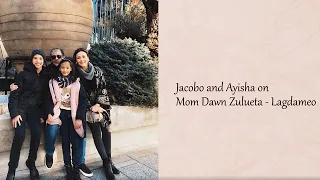 Mother's Day 2020: Ayisha and Jacobo Lagdameo on mom Dawn Zulueta