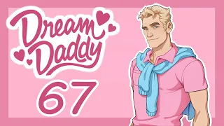 Прохождение Dream Daddy #67 [Океан греховной любви]