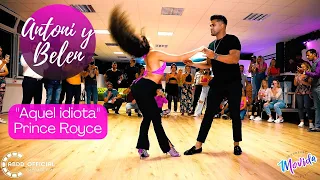 AQUEL IDIOTA - PRINCE ROYCE / ANTONI Y BELEN / Bachata Fusion in Frankfurt