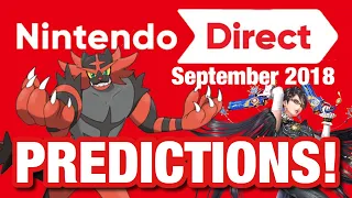 Nintendo Direct 9.13.18 PREDICTIONS: Incineroar for Smash Bros, Bayonetta 3, and MORE!