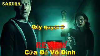 REVIEW PHIM QUỶ QUYỆT 5: CỬA ĐỎ VÔ ĐỊNH || INSIDIOUS 5: THE RED DOOR || SAKURA REVIEW