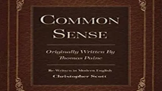 Common Sense by Thomas Paine ~ Full Audiobook