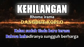 KEHILANGAN - Rhoma Irama - Karaoke dangdut koplo (COVER) KORG Pa3X