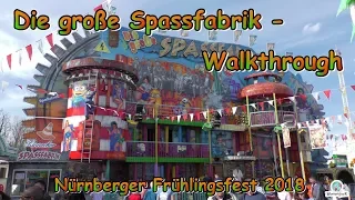 Die große Spassfabrik (Zinnecker) - Walkthrough - Nürnberger Frühlingsfest 2018