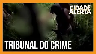 Torturas no tribunal do crime: integrantes de facção filmam julgamentos de vítimas