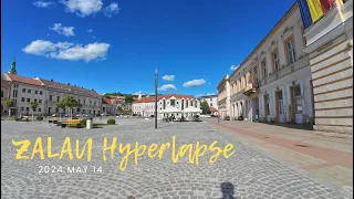 Zalau Hyperlapse (2024/May/14) 🎼Who.Is - We.Are