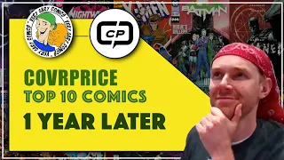 Covrprice Top 10 Comics - Where Are They Now - 1 Year Later