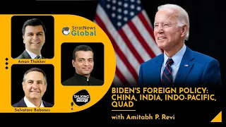 Biden's Foreign Policy: China, India, Indo-Pacific, Quad