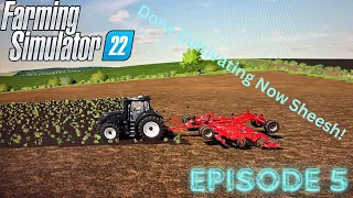 Finishing my cultivating on gross schneen map on farming simulator 22 | Episode 5