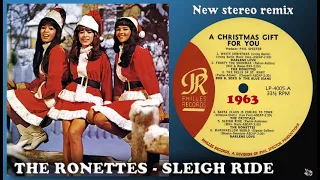 The Ronettes - Sleigh Ride - 2021 stereo remix