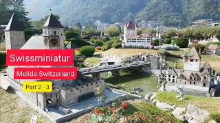 Best Places to Visit in Switzerland - Travel Video SWISSMINIATUR in Melide - Switzerland Part 2 of 3