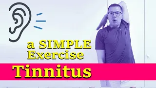 One exercise for noise in the ears and head! No Tinnitus