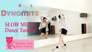 BTS - 'Dynamite' Dance Tutorial | SLOW MUSIC + MIRRORED