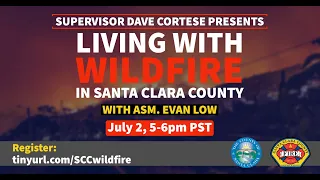 Living with Wildfire in Santa Clara County Webinar (7/02/20)