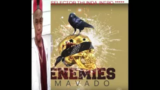 Mavado   Enemies intro by Selector Jamal Clean