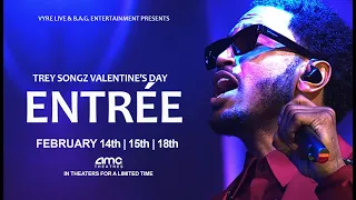 TREY SONGZ Valentine's Day Concert Experience | VYRE Live, B.A.G. Ent & AMC Theaters