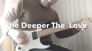 The Deeper The Love/ Whitesnake - guitar cover -