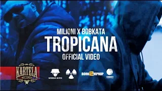 MILIONI x BOBKATA - TROPICANA [Official Video] (prod. by Rusty)
