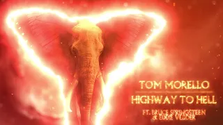 Tom Morello - Highway To Hell (ft. Bruce Springsteen & Eddie Vedder) [Official Audio]