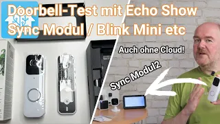 Hammerpreis unter 60€ - Blink Video Doorbell (deutsch) im ersten Check inkl Sync Modul2 und Mini