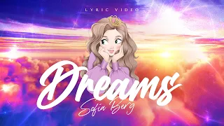 София Берг - Dreams (Lyric Video, 2020) 6+