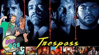 Trespass (1992) Review - There's Gold in Them Thar Floors